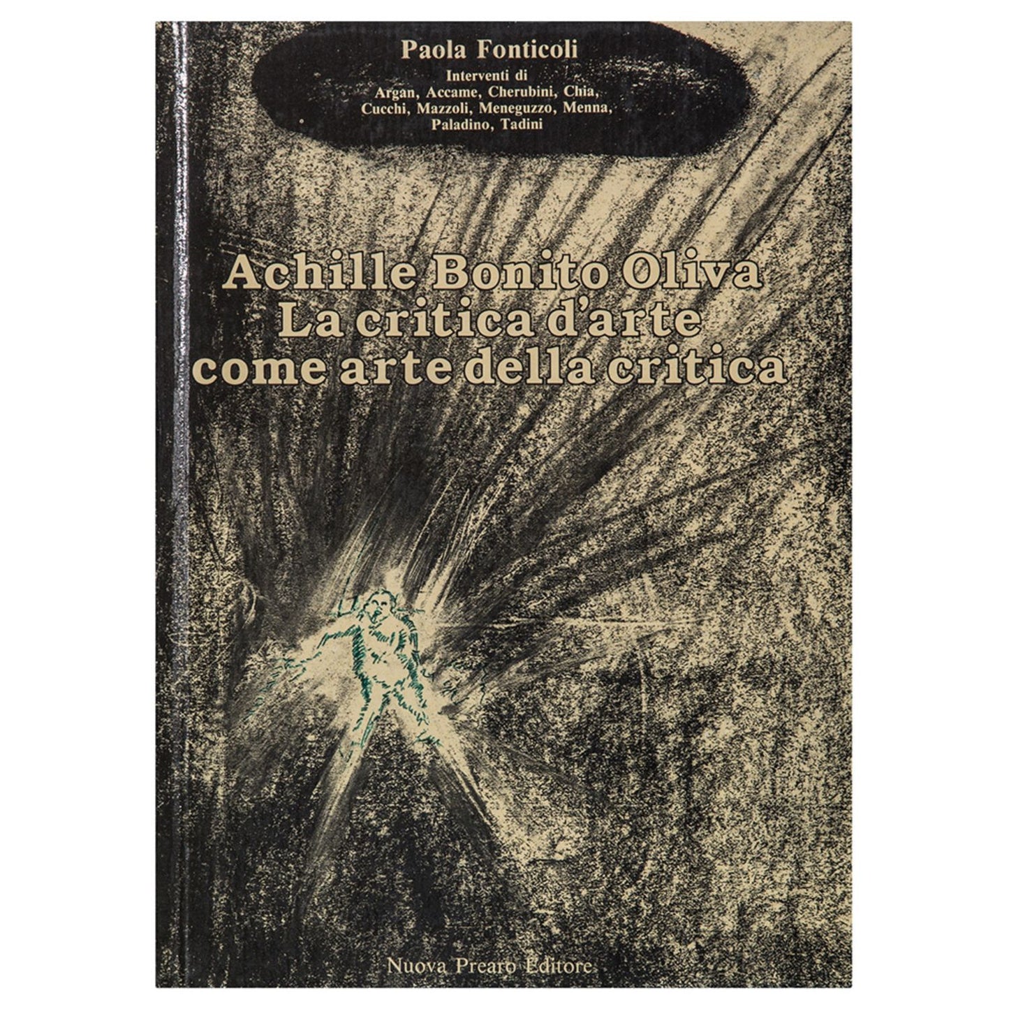 Achille Bonito Oliva – Art Criticism as the Art of Criticism