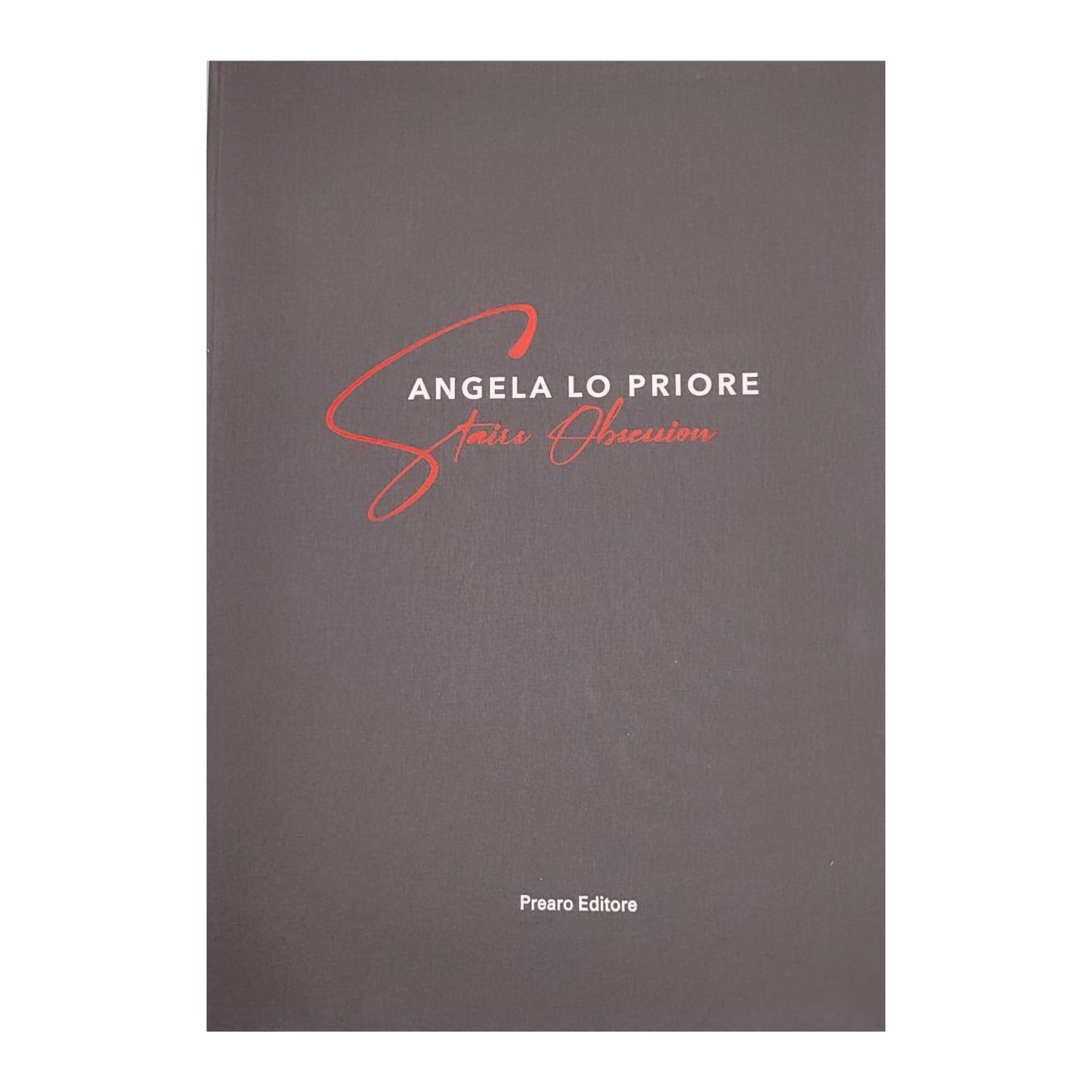 Angela Lo Priore - Stair Obsession