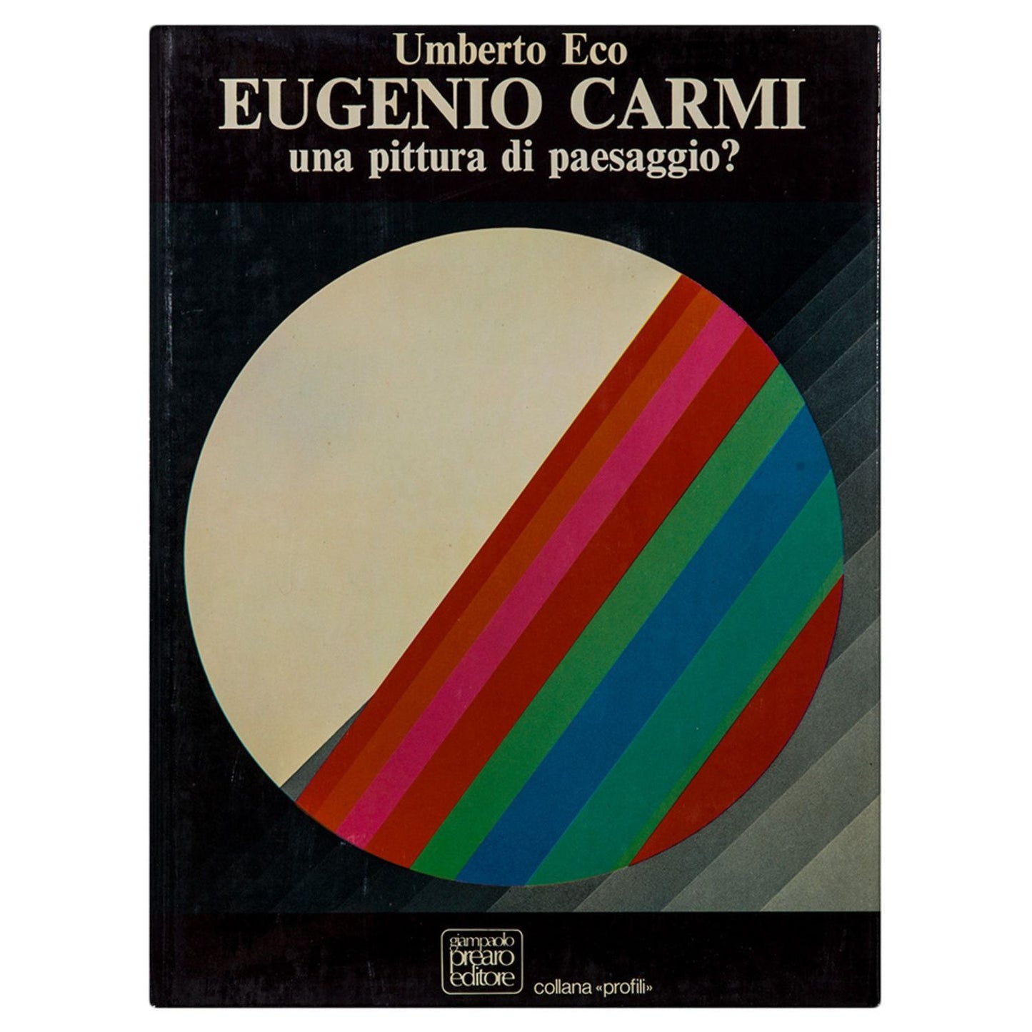 Eugenio Carmi - Una pittura di passaggio?
