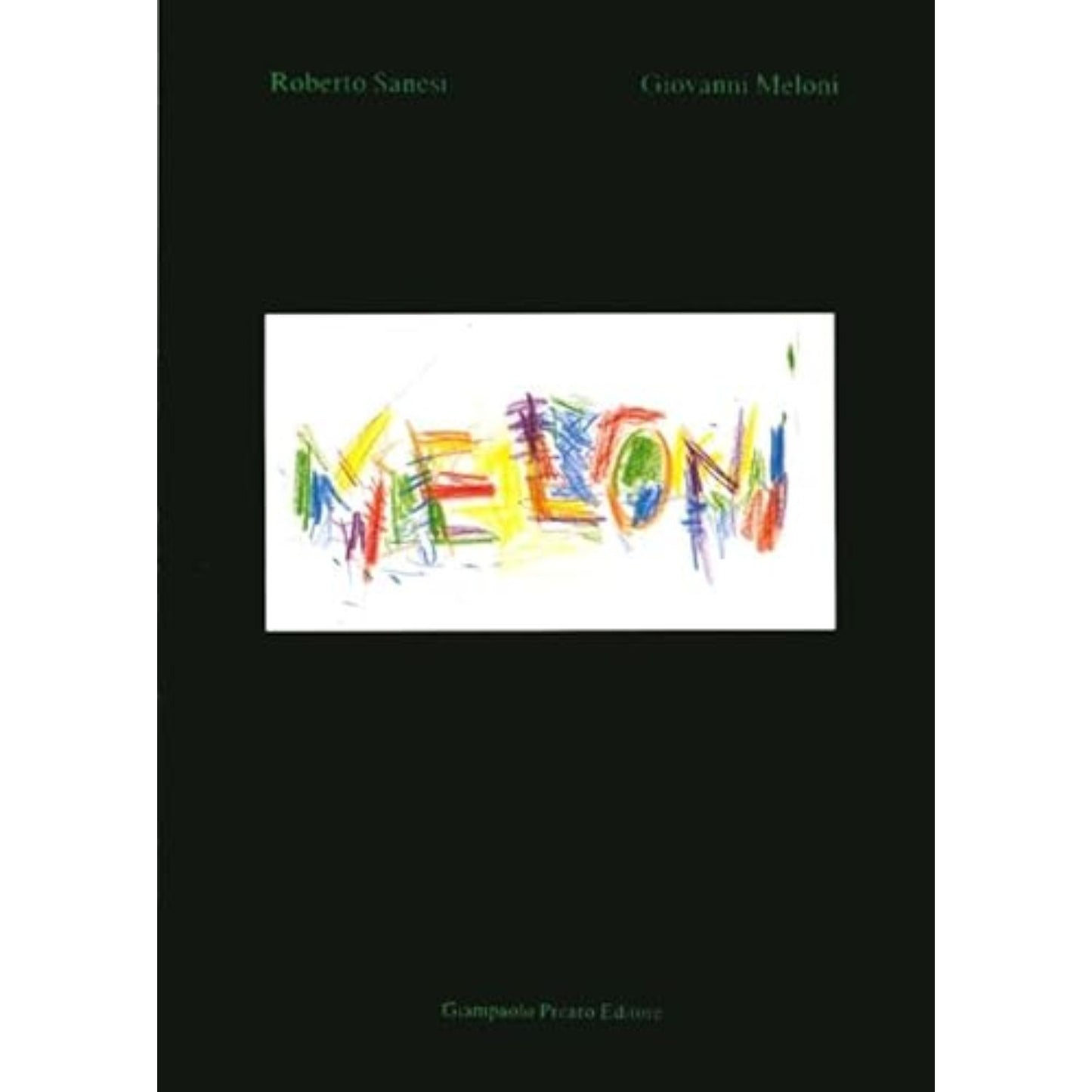 Giovanni Meloni - «Le lunghe notti a Malatesta» - Libro Opera