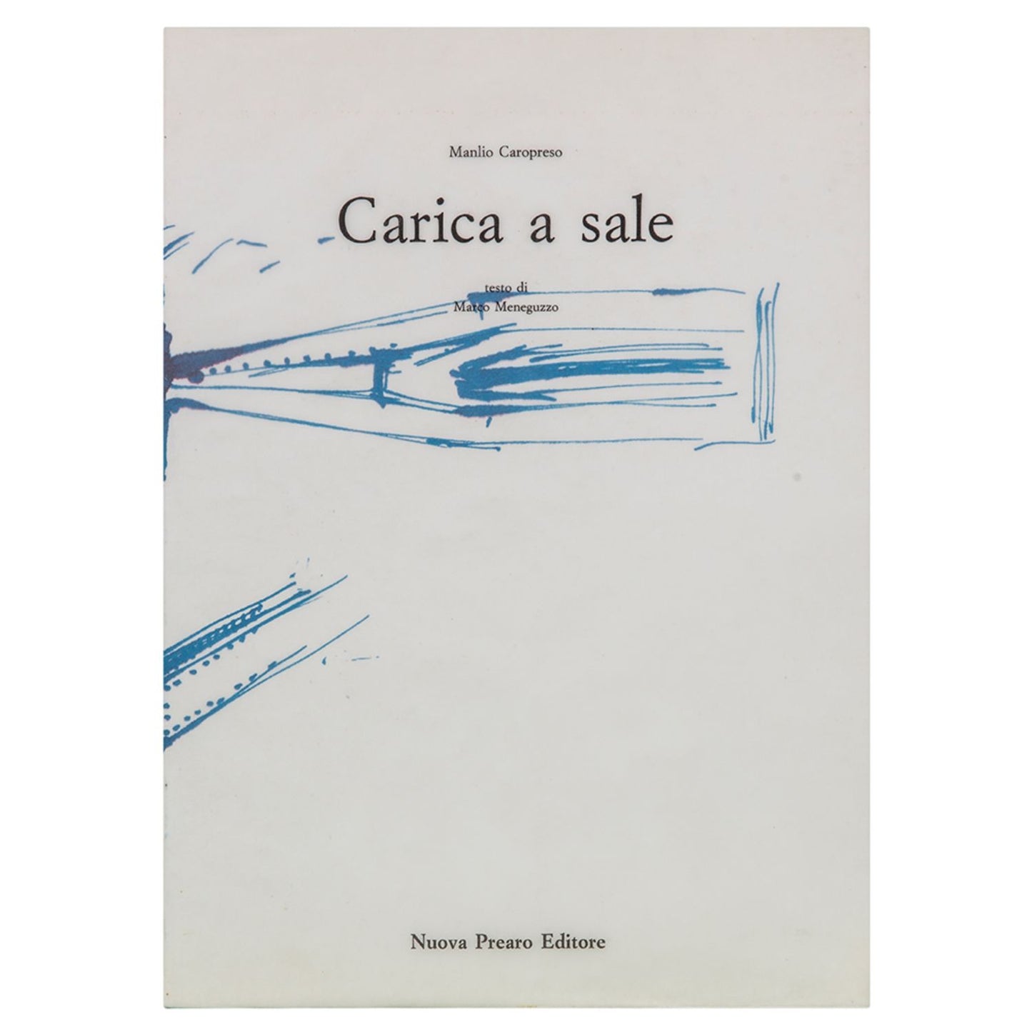 Manlio Caropreso – Salt Charge