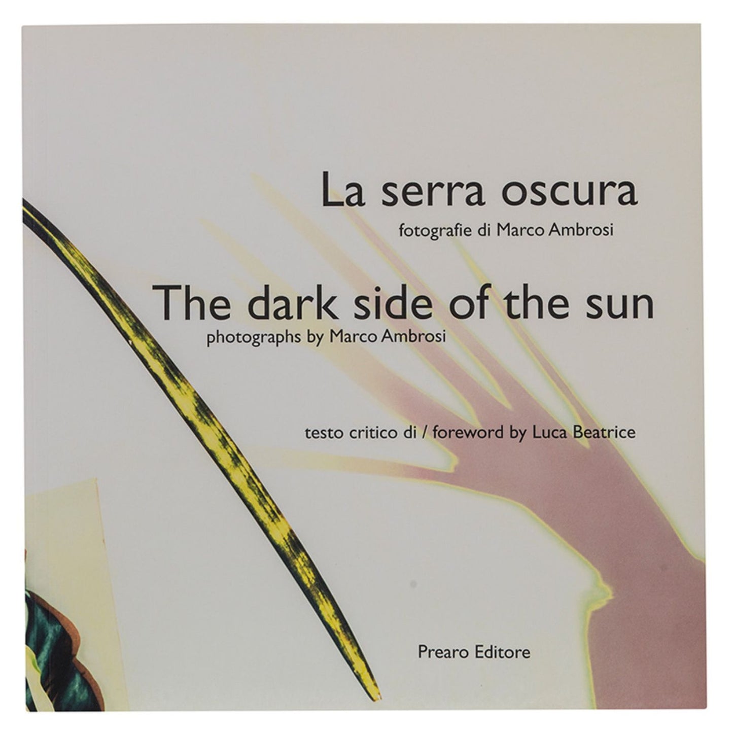Marco Ambrosi – La serra Oscura