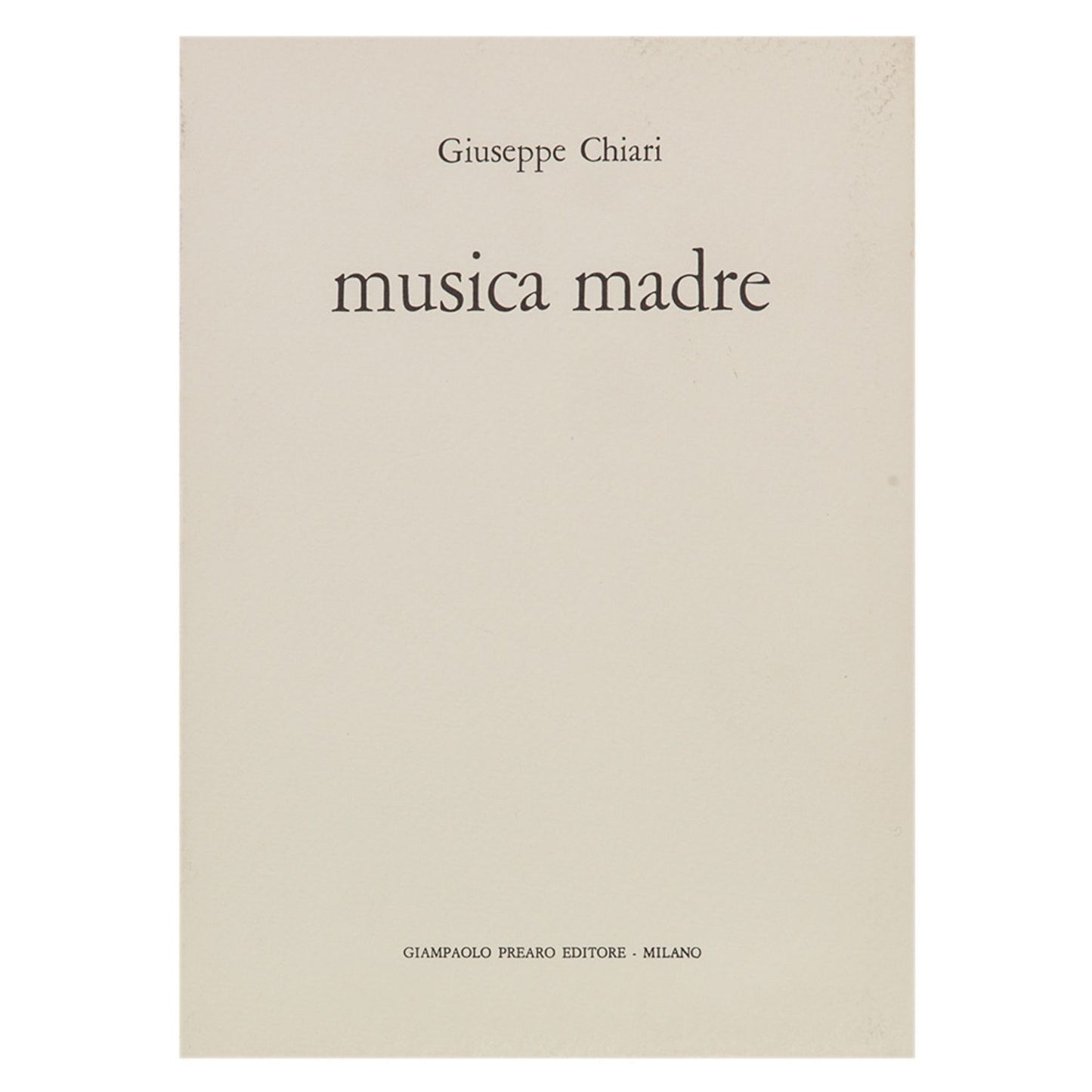 Giuseppe Chiari - Musica Madre
