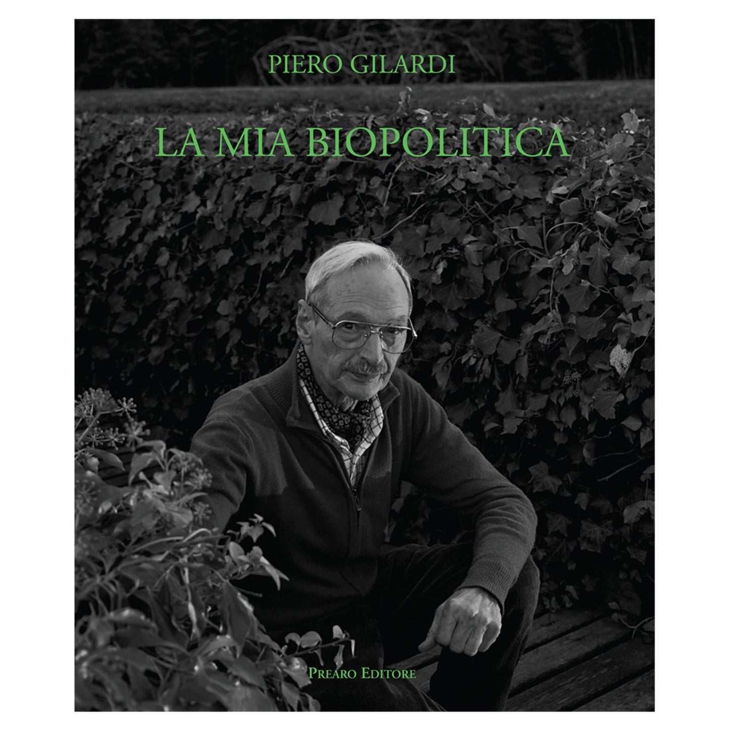 Piero Gilardi – La mia Biopolitica. Arte e lotte del vivente