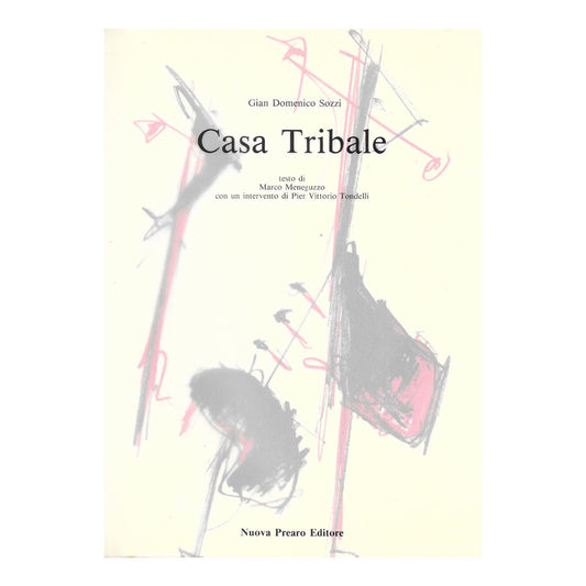 Gian Domenico Sozzi – Tribal House