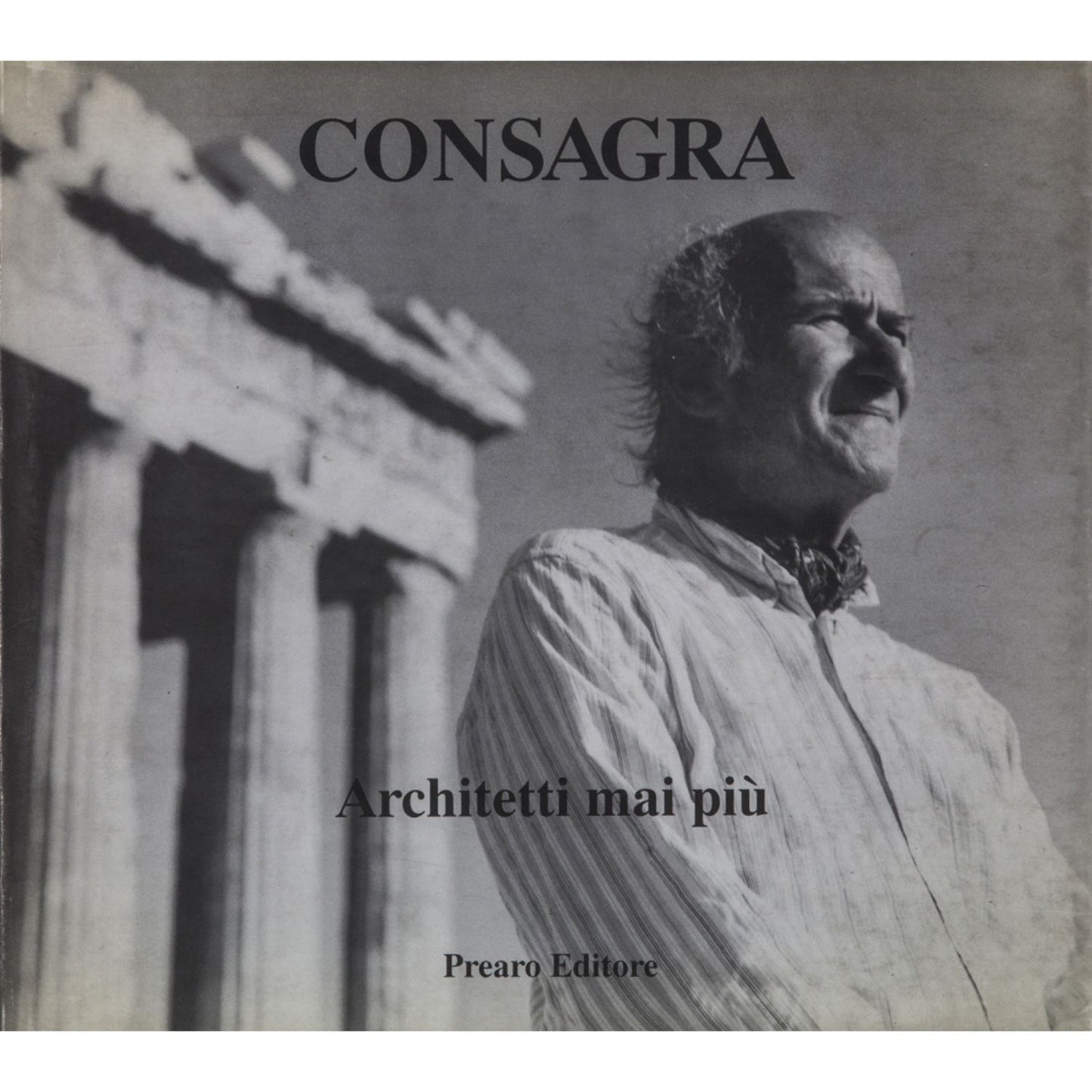 Pietro Consagra – Architetti mai più