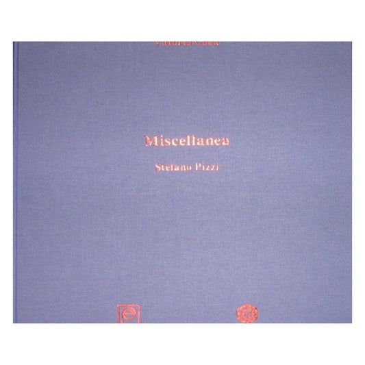 Stefano Pizzi - “Miscellanea”